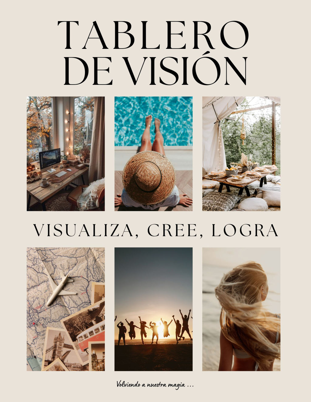 Crea tu realidad deseada a través de la magia del "Tablero de Visión"